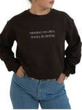 Minding My Own Small Business Crewneck (Brown)