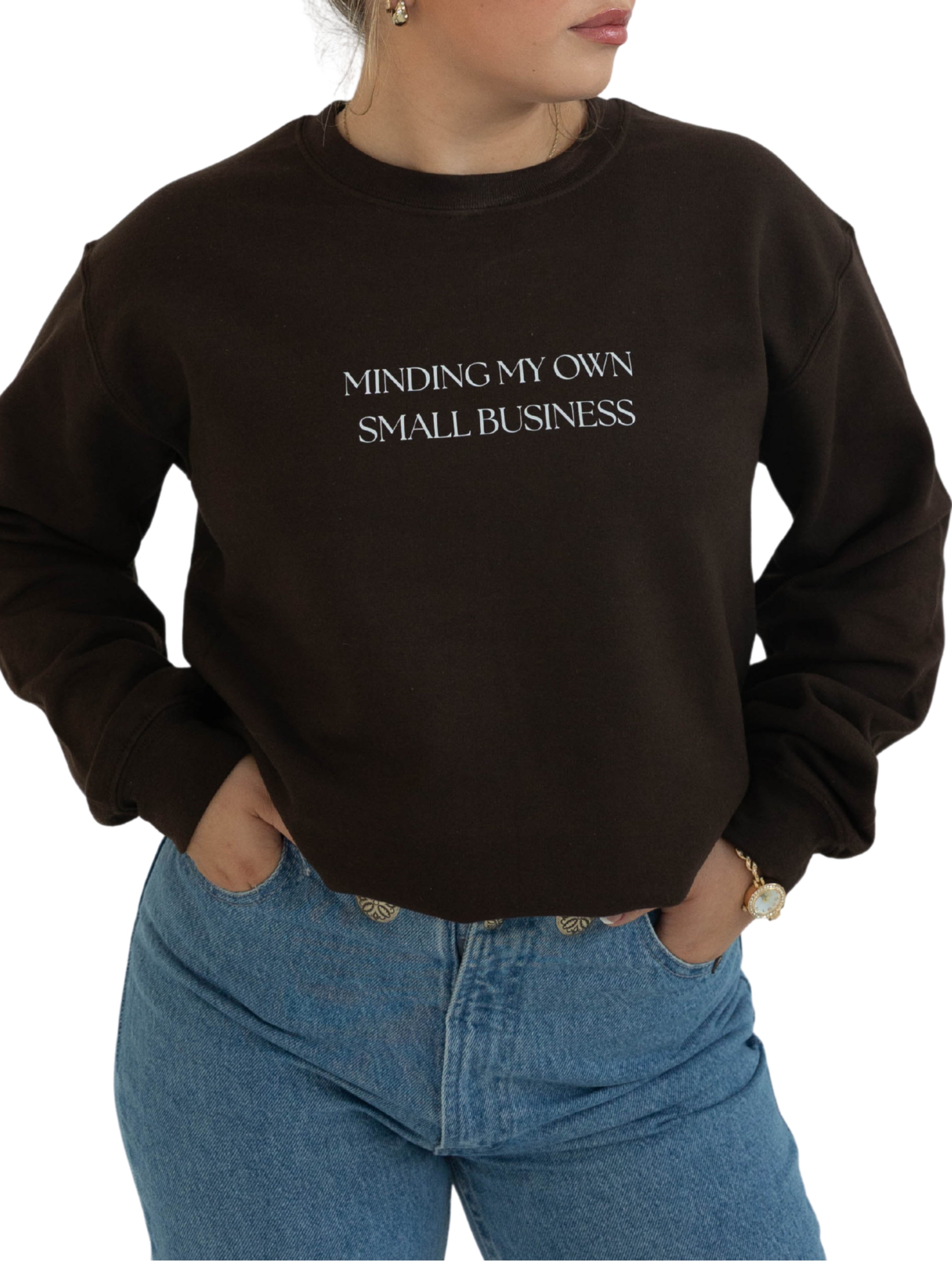 Minding My Own Small Business Crewneck (Brown)