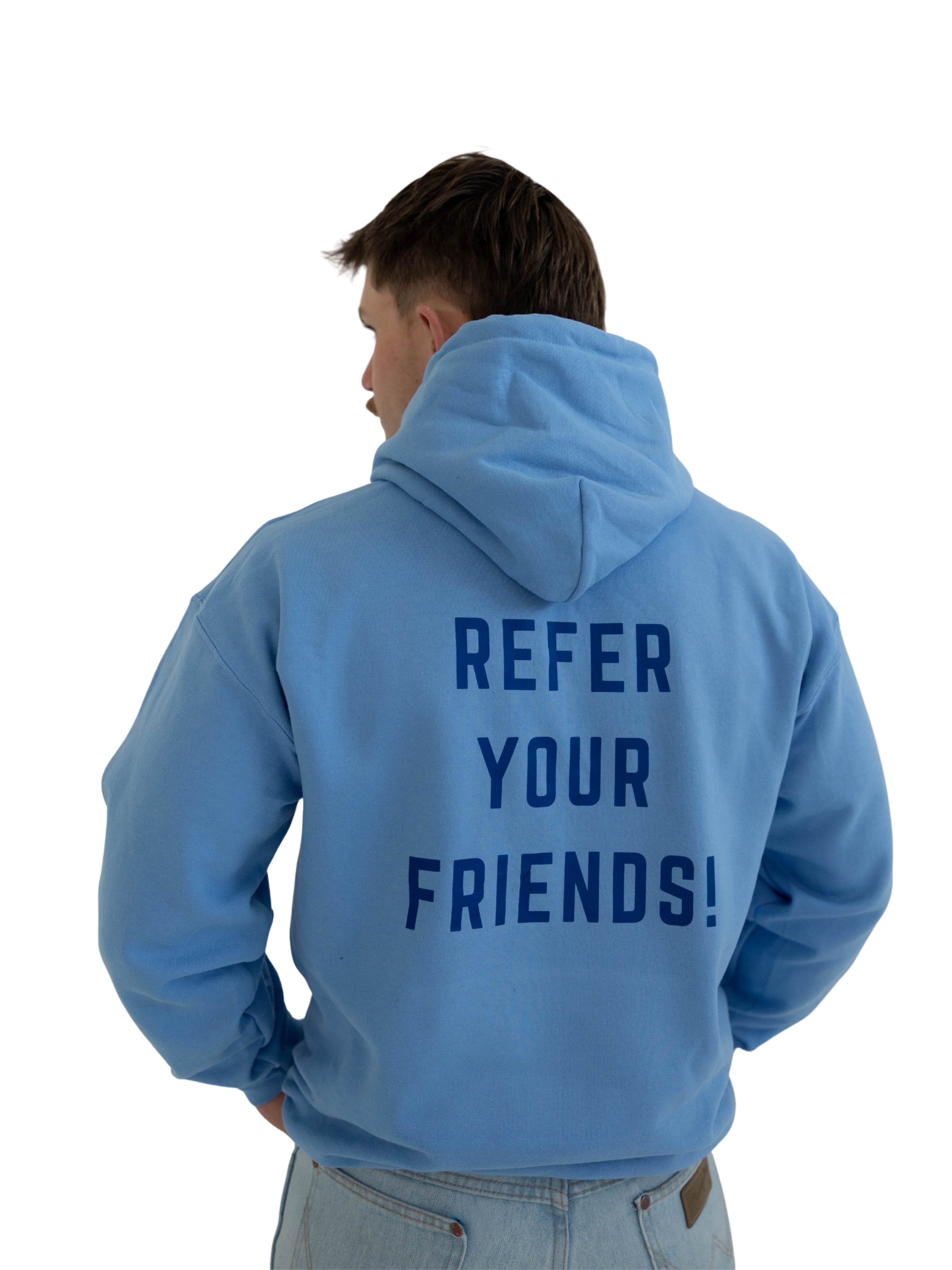 Refer Your Friends (Light Blue)